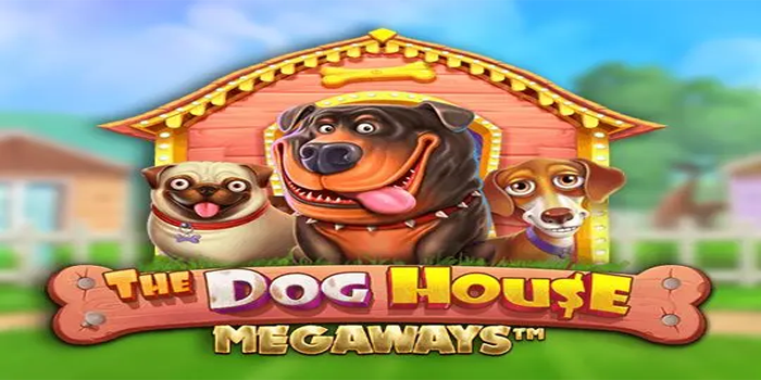 Tips Gacor Slot The Dog House Megaways Terbaru