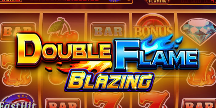 Slot Double Flame Blazing Menghadirkan Pola Dinamis